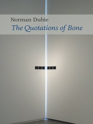 cover image of The Quotations of Bone